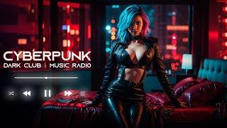  Cyberpunk 2077 Music Radio | 24/7 dark clubbing / dark techno / darksynth / midtempo / industrial