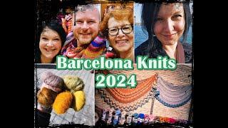 [Vlog]  Barcelona Knits 2024 - erlebtes und Haul 