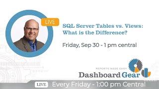 SQL Server Tables vs. Views: What is the Difference?