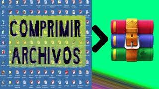 COMPRIMIR ARCHIVOS Y CARPETAS CON WinRAR