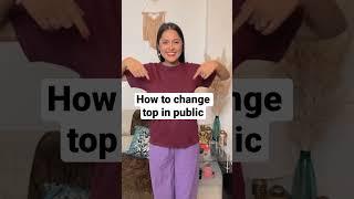 How to change clothes in public | #shorts #ytshorts | theshikhadose | viral hacks