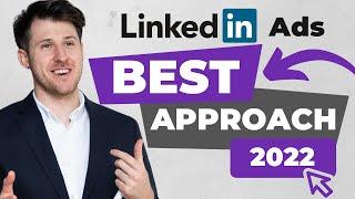 LinkedIn Ads - B2B Strategy Overview [3 Step Structure] [2025] 