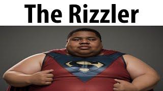 The Rizzler