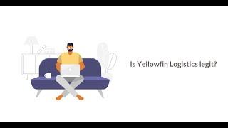 Is Yellowfin Logistics legit?