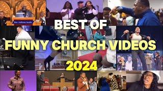 Best of Funny Church Videos 2024