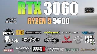 RTX 3060 : Test in 22 Games in Late 2024 - RTX 3060 Gaming