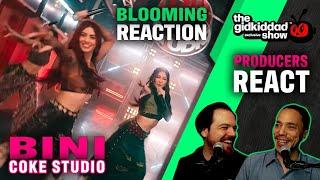 PRODUCERS REACT - BINI Blooming Coke Studio Reaction - SO PREMIUM!!!
