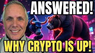 WHY THE CRYPTO MARKET IS UP TODAY! REASONS REVEALED! CRYPTO HOLDERS - THIS IS IT! MAJOR CRYPTO NEWS!