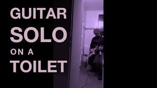 Guitar solo on a toilet #shorts