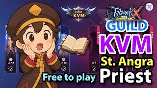 Guild KVM 12 May 2025 : St. Angra priest free to play Ragnarok X Next Generation Global