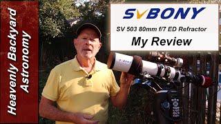 Svbony SV503 80mm ED f/7 Refractor Review