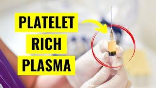 Platelet Rich Plasma (PRP) Injections: Everything You Need to Know