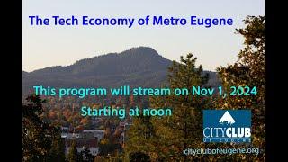 The Tech Economy of Metro Eugene