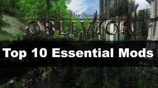 OBLIVION REALISM (Links Below) | Top 10 Essential Mods to Modernize OBLIVION  (2019-2020)