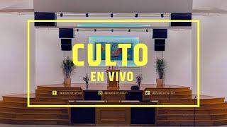 CULTO EN VIVO - 08.03.2025