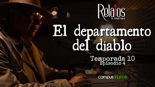 Episodio 4 T10 - El departamento del diablo