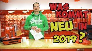 MWK Shop - Das kommt 2019 NEU von Milwaukee?