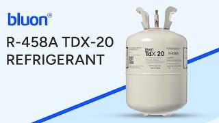 Bluon R-458A TDX-20 Refrigerant #R458A