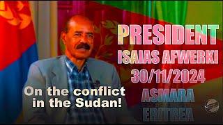 EmbassyMedia - Highlights of President Isaias Afwerki’s Interview - ON SUDAN!