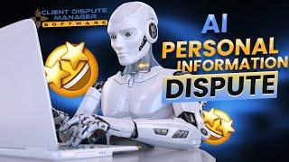 Dispute Personal Information with the AI Factual & Metro Attack Engine Credit Repair Software(2024)