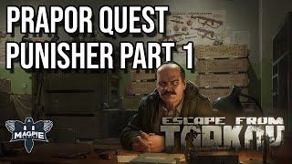 Punisher Part 1 Quest Guide - ESCAPE FROM TARKOV