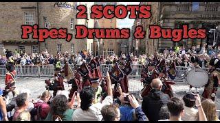 2 SCOTS Pipes, Drums & Bugles