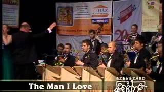 04_Szekszárd Big Band - The Man I Love