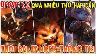 TỐC CHIẾN Update 6.0, Rumble, Gnar Và Poppy Sẽ Xuất Hiện Với Meta Siêu Tanker