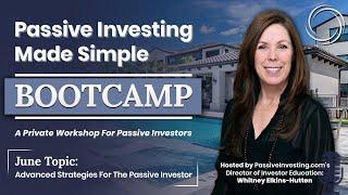 Passive Investing Made Simple: Advanced Strategies Bootcamp