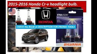 2015-2016 Honda Cr-v headlight bulb replacement