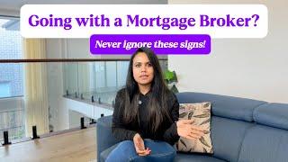 The Mortgage Broker Experience That Taught Us What to Never Ignore Again