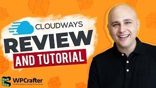 Cloudways Review 2 Years Later & Cloudways Setup Tutorial - WordPress Cloud Hosting Provider