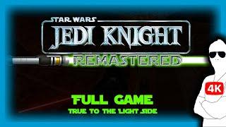 Star Wars Jedi Knight Remastered FULL GAME - True to the Light Side - Playing with Mods #2