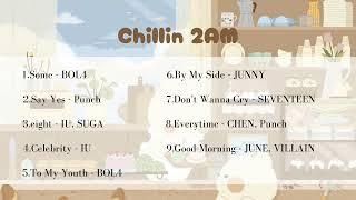 [ playlist ]  korean cafe music to study ~ Chillin 2AM