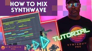 How To Mix Synthwave SynthwavePro.com