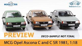 MCG - Preview 1:18 Opel Ascona C and C SR 1981