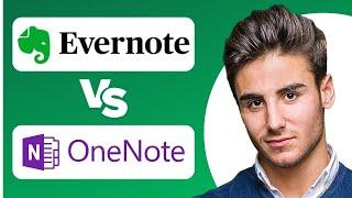 Evernote vs OneNote - Which One Is Better? (Full Comparison)