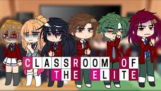 []Classroom of the elite[]Gacha reacts[][]