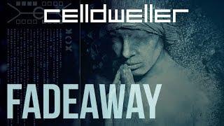 Celldweller - Fadeaway