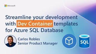 Streamlining Local Development with Dev Container Templates for Azure SQL Database