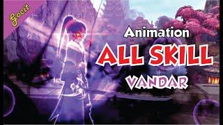 Vandar All skills Animation Treasure Hunter,Duelist,Trickster - Dragon Nest Korea