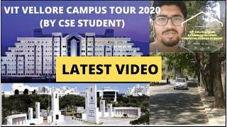 VIT VELLORE TOUR by COMPUTER SCIENCE STUDENT|LATEST VIDEO|HOSTEL|ACADEMIC BLOCK|ADMISSION|2020