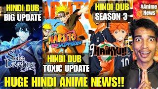 Solo Leveling Season 2 Hindi Dub Big Update!! Naruto Shippuden Hindi Dub Epi News | Haikyu Season 3