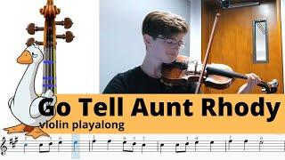 Go Tell Aunt Rhody (beginner violin - Suzuki book 1)