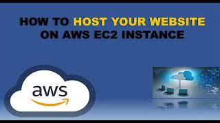 How to Host a Website on AWS EC2 instance | AWS Tutorials | AWS Beginners hands-on Project