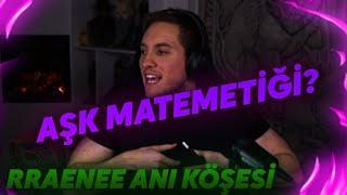 RRAENEE AŞK MATEMATİĞİ | RRAENEE YAYIN'DAN ANI KESİTLERİ #rraenee #kick #twitch #rraene