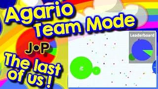 Agario Team Mode, the last of us