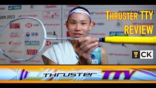 Victor Thruster TTY: 戴資穎專屬球拍 突擊 TK-TTY - Is It As Good As The Real Tai Tzu Ying?