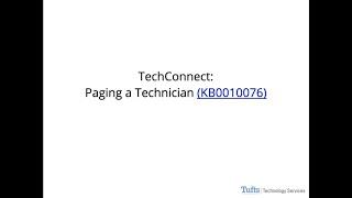 TechConnect Paging a Technician