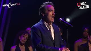 Brian d'Arcy James, "I Miss the Mountains" —  MCC MISCAST24